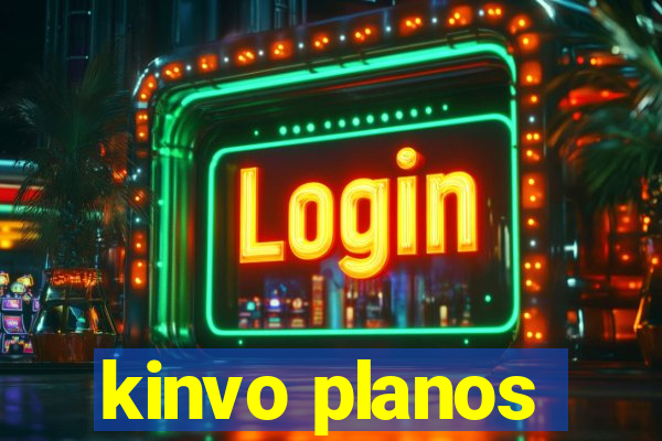 kinvo planos